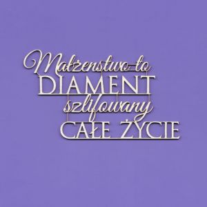 Tekturka Crafty Moly Napis G6 - Małżeństwo to diament szlifowany całe życie